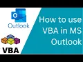 Using VBA Code in MS Outlook