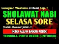 Download Lagu SHOLAWAT PENARIK REZEKI PALING DAHSYAT, Sholawat Nabi Muhammad SAW, SHOLAWAT JIBRIL PALING MERDU