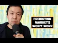 Lagu Why Prediction Markets Won't Work