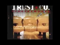 Download Lagu Trust Company - Downfall