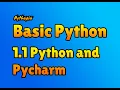 Basic Python Python Programming for Beginners 1 1 Installing Python and Pycharm