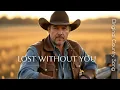Lagu Lost Without You | Pop Ballad by Randy Steel (Original)