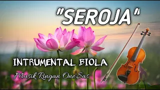 Download SEROJA. Instrumental Biola.  Violist: Iwan S. Tembang Kenangan. Lagu Nostalgia Said Effendi. MP3