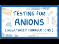 GCSE Chemistry - Tests for Anions