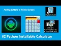 Adding Tkinter Buttons Python Simple Calculator Python Mini Projects Part 2