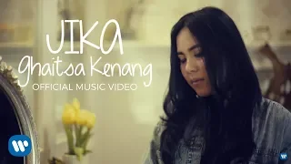 Download GHAITSA KENANG - JIKA (Official Music Video) 2018 MP3