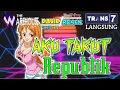 Download Lagu Repvblik Dj Aku Takut Kehilanganmu Remix Live Layar Warehouse (2020)