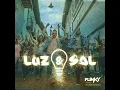Luz y Sal (Feat. Edward Sanchez)