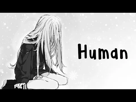 Download MP3 Nightcore - But i'm only human - (Lyrics)