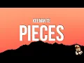 Keenan Te - Pieces (Lyrics)