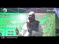 Download Lagu CERAMAH HABIB ABDULLAH BIN FARID BSA