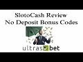 SlotoCash Review No Deposit Bonus Codes 2019