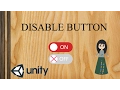 Ep 9 Disable button change button image - unity tutorial