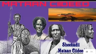 geeridii u0026 dilkii mataan ciideed ee dhamaadka taariikhda qoraa idaajaa 