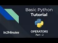 IN-2-MINS Python Tutorial Series OPERATORS Part-2 Hindi PYTHON PROGRAMMING
