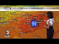 The heat will crank up through the end of the week