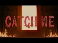 Download Lagu Catch Me-MV (The oral cigarettes × Mah from SiM)