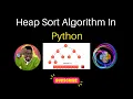 Heap Sort Algorithm In Python