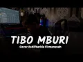 NDARBOY GENK - TIBO MBURI ( Cover Ashifbarkia )