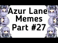 Azur Lane Memes 27