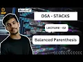 Balanced Parentheses Stacks DSA In Telugu