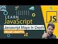Mastering JavaScript Maps Exploring the Power of Maps JavaScript Maps JS Roadmap 2024 Hindi
