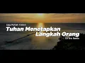 Download Lagu DJ TUHAN MENETAPKAN LANGKAH LANGKAH ORANG - DJ Remix Lagu Rohani Terbaru FULL BASS 2025 DJ Eric