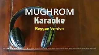 Download Karaoke MUGHROM versi Reggae MP3