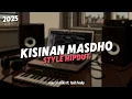 Download Lagu HIPDUT KISINAN | TIWAS TAK GONDELI TENANAN - BY MAS AL MIXS FT FAID FVNKY