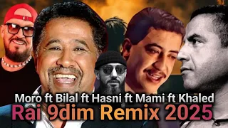 Cheb Hasni Ft Cheb Bilal Khaled Mami Moro Vida Loca L Rap Rai 9dim Remix 2025 