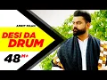 Download Lagu Desi Da Drum | Amrit Maan | Latest Punjabi Song 2015 | Speed Records
