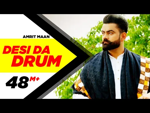 Download MP3 Desi Da Drum | Amrit Maan | Latest Punjabi Song 2015 | Speed Records