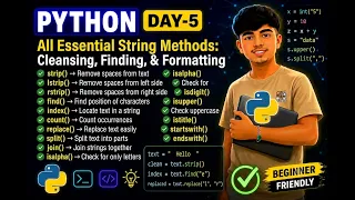 Day - 5 Python String Methods Explained strip find replace split count More