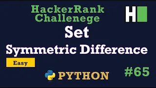 66 Set symmetric - differemce Hackerrank Python Solution Explained