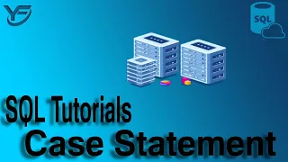 SQL Tutorials Case Statement In