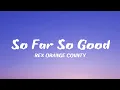Rex Orange County - Televison/So Far So Good (lyrics)