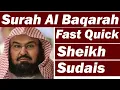 Download Lagu Surah Baqarah Fast Recitation Speedy and Quick Reading in 59 Minutes By Sheikh sudais