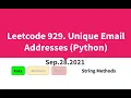 Leetcode 929 Unique Email Addresses Python