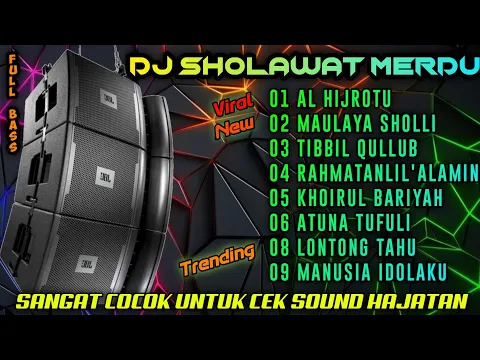 Download MP3 DJ SHOLAWAT TERBARU FULL BASS,DJ CEK SOUND SHOLAWAT FULL ALBUM