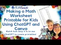 How to Make a Math Worksheet Printable for Kids Using ChatGPT Canva 2023 Crafty Becky Tutorials