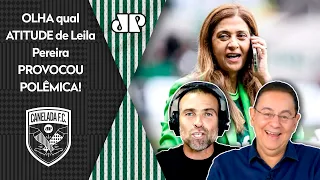 "OLHA o que a Leila Pereira FEZ, gente!!! Ela DEBOCHOU NA CARA do..." ATITUDE no Palmeiras REPERCUTE