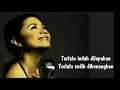 Ruth Sahanaya - Andaikan Kau Datang Kembali (Lirik)