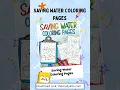 Saving Water Coloring Pages - Fun Save Water Coloring Activities