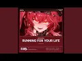 Download Lagu Running For Your Life