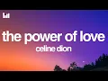 Download Lagu Céline Dion - The Power of Love (Lyrics)