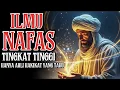 Download Lagu ILMU NAFAS TINGKAT TINGGI YANG DISEMBUNYIKAN PARA AHLI HAKIKAT – TERUNGKAP RAHASIANYA!