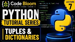 Python Tutorial for Beginners Lecture 7 TUPLES DICTIONARIES