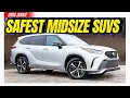 Top 10 Safest Midsize SUVs In 2021