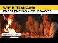 Lagu Waarom heeft Telangana te maken met een koudegolf?