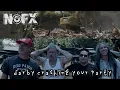 NOFX - Darby Crashing Your Party (Official Video)